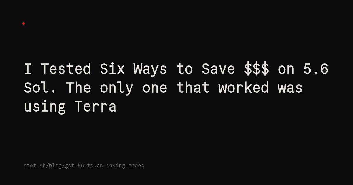 I Tested Six Ways to Save GPT-5.6 Tokens. The Typical Task and the Recorded Workload Disagreed
